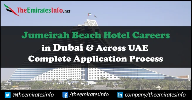 Jumeirah Beach Hotel Careers | Rewarding Opportunities For Individuals Jumeirah Beach Hotel Careers
