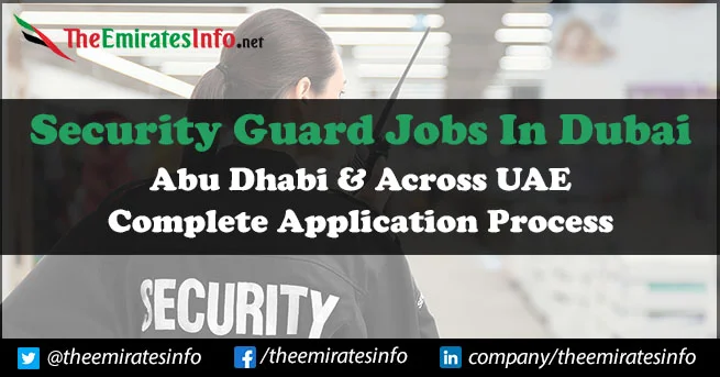 Security Guard Jobs in Dubai | New Chance Available For Freshers Security Guard Jobs In Dubai | Apply Online