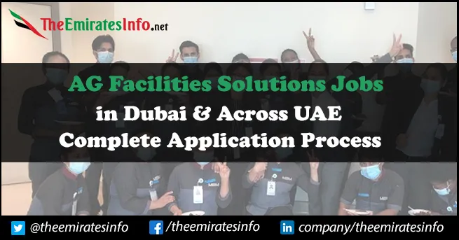 AG Facilities Solutions Jobs | Vacancies Are Currently Available In UAE AG Facilities Solutions Jobs