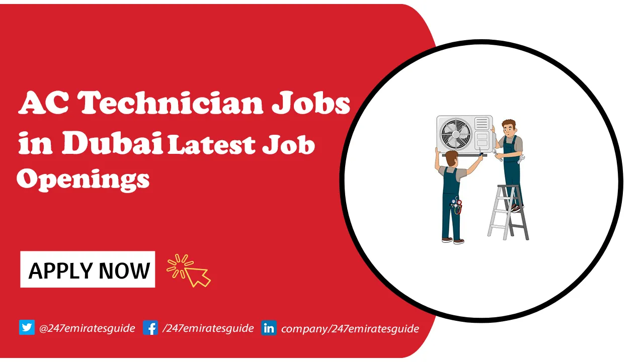AC Technician Jobs in Dubai