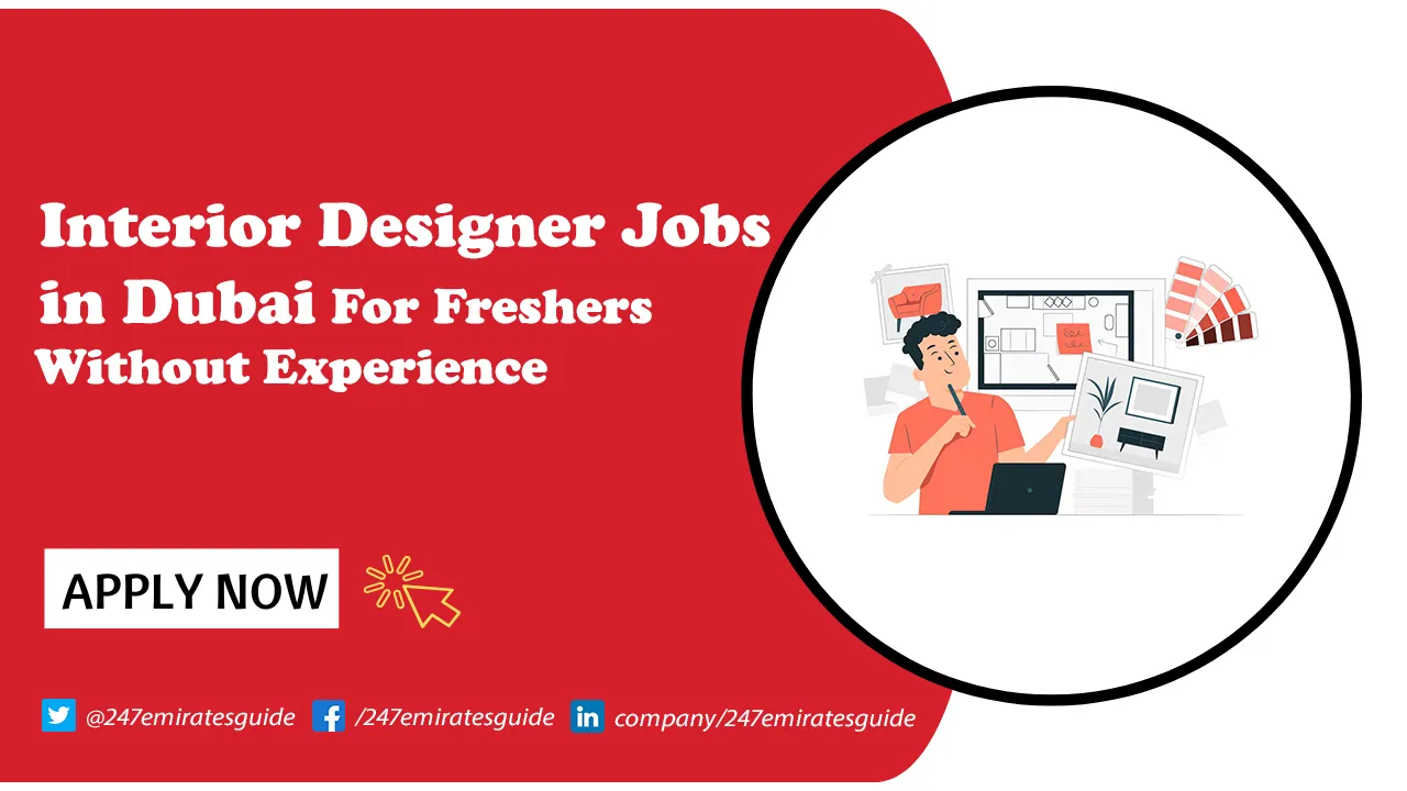 Interior Designer Jobs in Dubai Interior Designer Jobs in Dubai