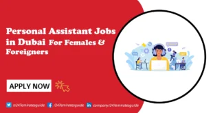 Personal Assistant Jobs in Dubai